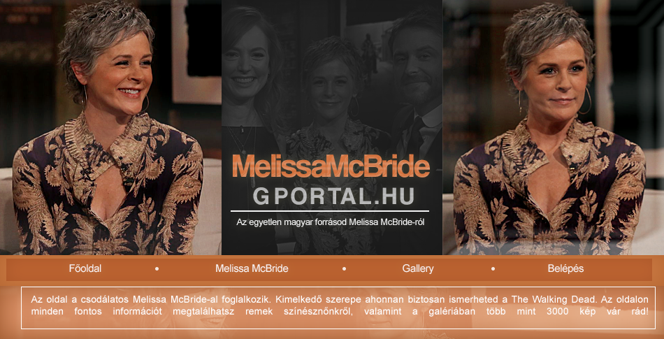 Melissa McBride els s egyetlen magyar rajongi oldala! ♥ The Walking Dead csods Carol Peletier-e! ♥